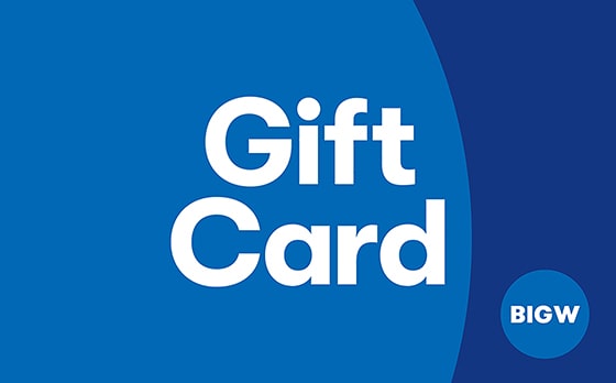 A great range of favourite brands A BIG W Gift Card will let them pick exactly what they want, whether it's the latest toys or games, something for the home, new release books, or even everyday essentials. Our value goes a long way, so they’re sure to come away with more. Shop your way because there’s no expiry date.