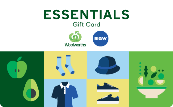 Make a difference with a gift of everyday groceries and other essential items. Shop online or at more than 1,000 Woolworths supermarkets, with no expiry date on this Essentials Gift Card. 
This Essentials eGift Card cannot be used to purchase alcohol, tobacco, lottery products or other Gift Cards. For the full list of exclusions and all Gift Card terms and conditions, please visit http://everyday.com.au/gift-cards/terms.